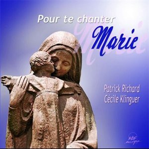 CD Pour te chanter Marie
