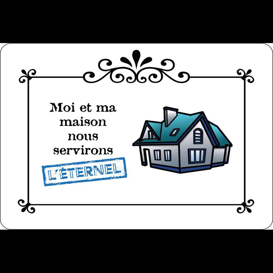 Moi Et Ma Maison Nous Servirons L éternel