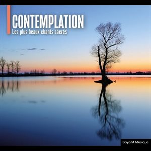 CD Contemplation - Les plus beaux chants sacrés