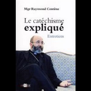 Catéchisme expliqué, Le : Entretiens (French book)