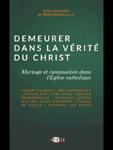 Demeurer dans la vérité du Christ