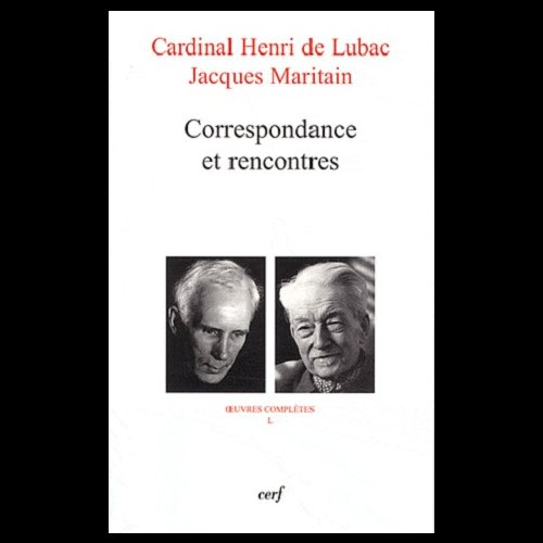 Correspondance et rencontres (French book) Correspondance et rencontres (French book)