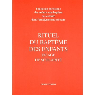 Rituel du baptême des enfants en âge de scolarité