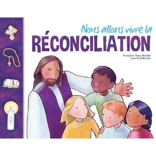 Nous allons vivre la réconciliation (Livre de l'enfant)
