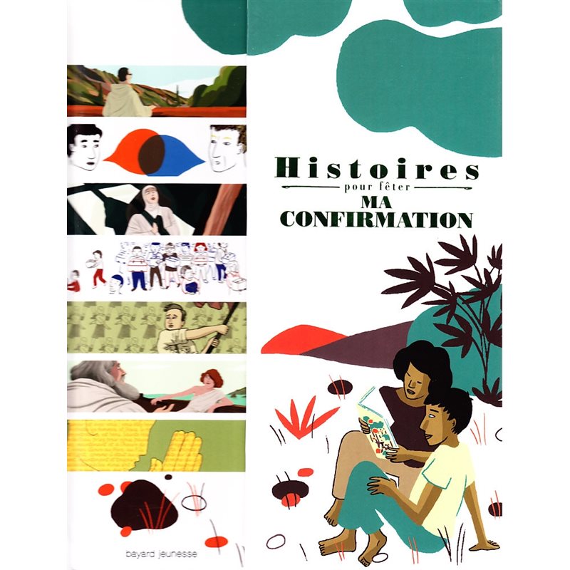 Histoires pour fêter ma confirmation Histoires pour fêter ma confirmation