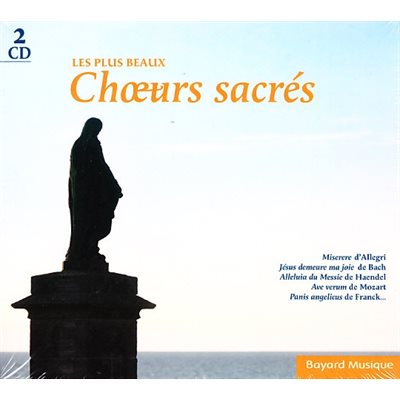 CD Les plus beaux choeurs sacrés (2CD)