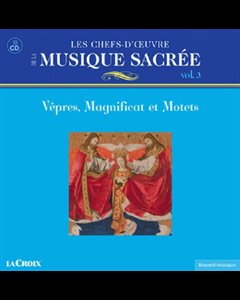 CD Les chefs-d'oeuvre Musique Sacrée vol. 3 (Coffret 10 CD)