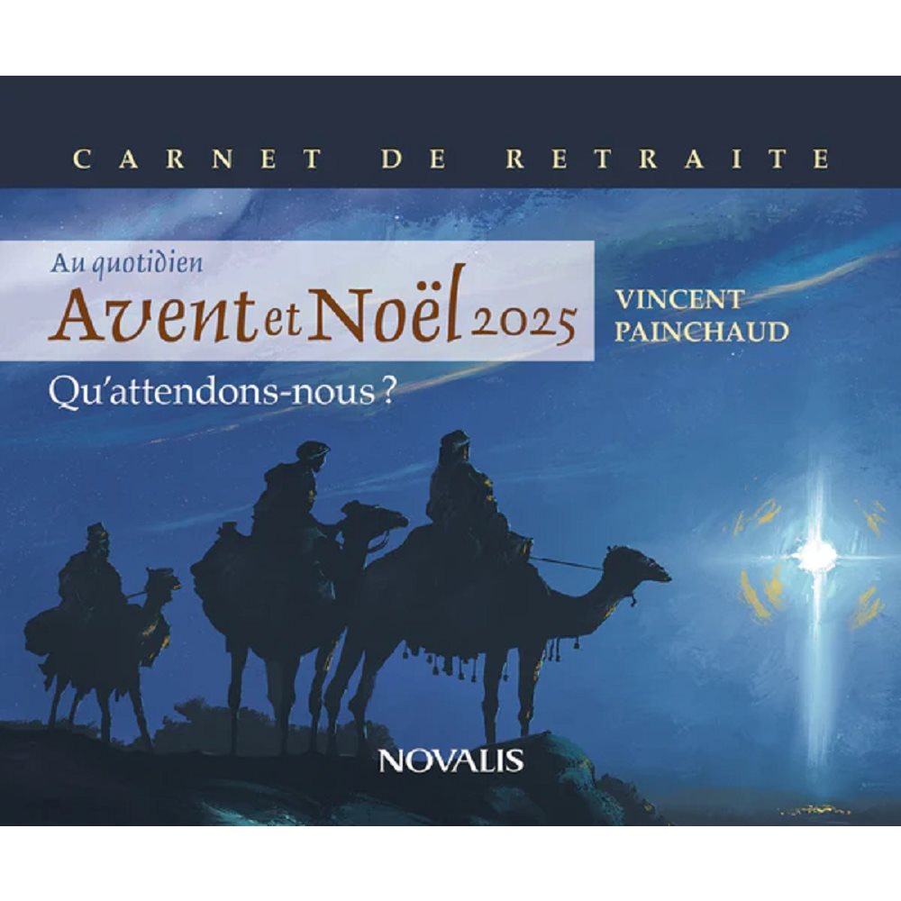 Au quotidien... Avent 2025 - Carnet retraite - V. Painchaud Au quotidien... Avent 2025 - Carnet retraite - V. Painchaud