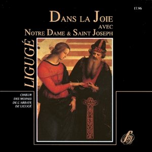CD Dans la Joie avec Notre Dame & Saint Joseph