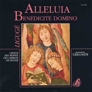 CD Alléluia Bénédicite domino