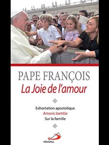 Joie de l'Amour, La (Exhortation Apostolique sur la famille)